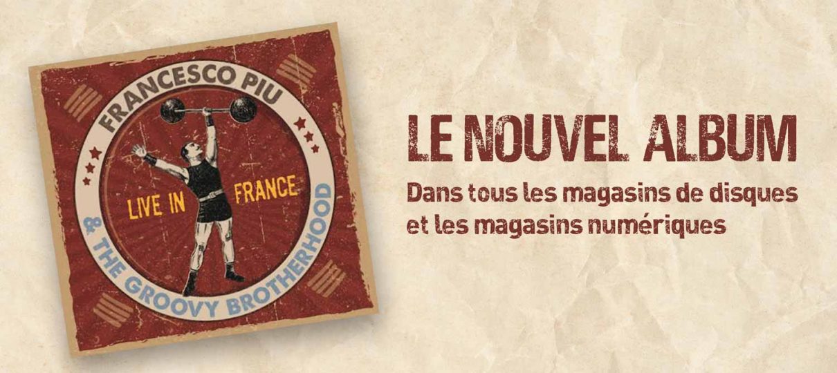 LIVE EN FRANCE – LE NOUVEL ALBUM